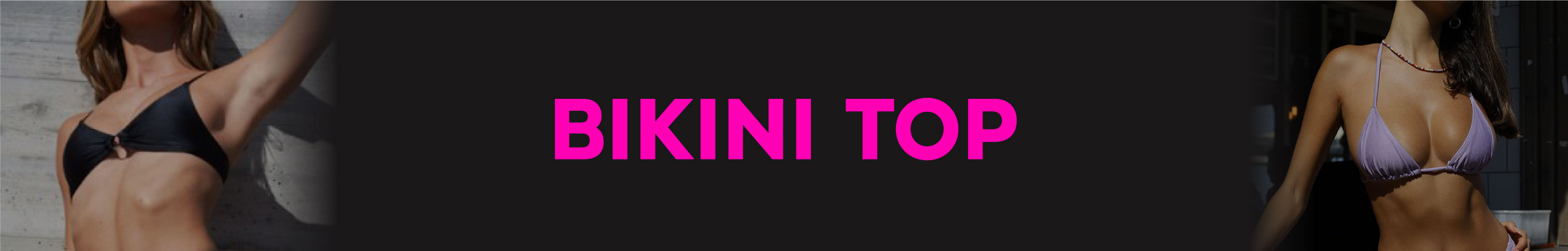 BIKINI TOPS - החנות הורודה - בגדי ים ברזילאים