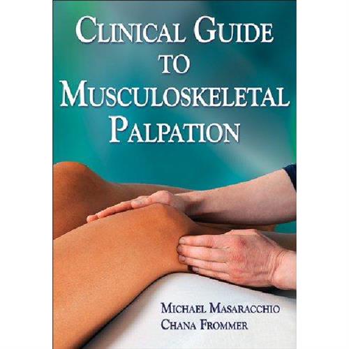Clinical Guide to Musculoskeletal Palpation