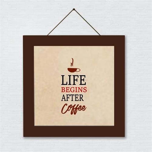 Life begins after coffee