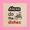 ורוד - Alexa do the dishes