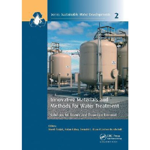 Innovative Materials and Methods for Water Treatment : Solutions for Arsenic and Chromium Removal