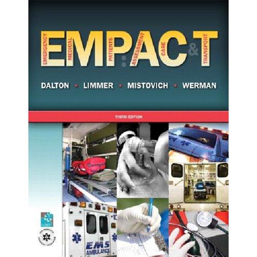 EMPACT Emergency Medical Patients : Assessment, Care, and Transport