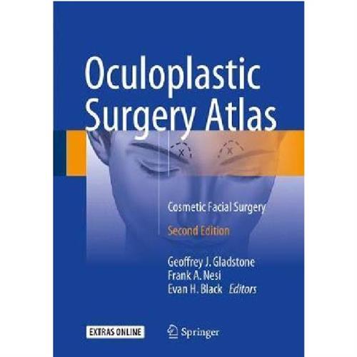 Oculoplastic Surgery Atlas : Cosmetic Facial Surgery