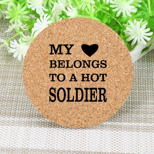 My heart belong s to a hot soldier coaster