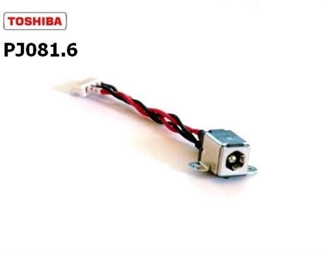 PJ081.6 - Toshiba Satellite L40, L45 DC JACK שקע טעינה למחשב נייד טושיבה