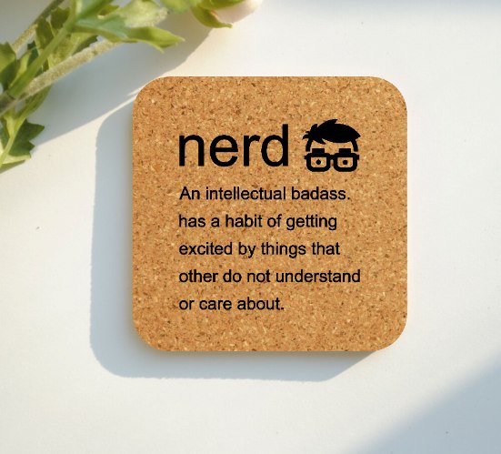 Nerd coaster