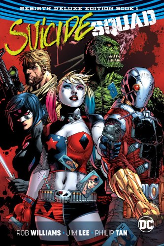 Suicide Squad Rebirth Deluxe Edition HC Book 1
