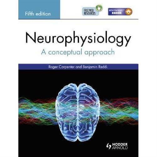Neurophysiology : A Conceptual Approach