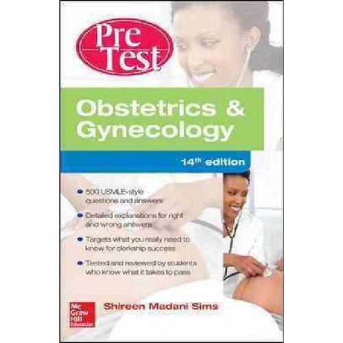 Obstetrics And Gynecology PreTest Self-Assessment And Review